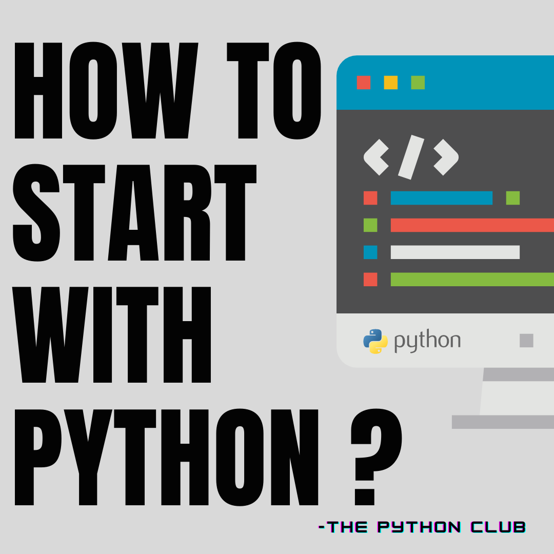 HOW TO START WITH PYTHON?